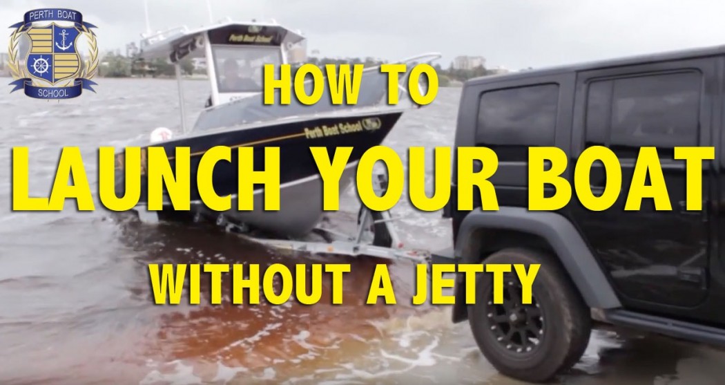 How to launch a boat